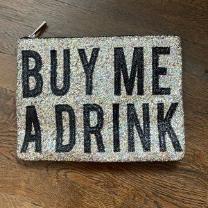 Sparkly “Buy Me A Drink” clutch bag